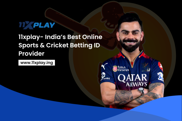 11xplay- India’s Best Online Sports & Cricket Betting ID Provider